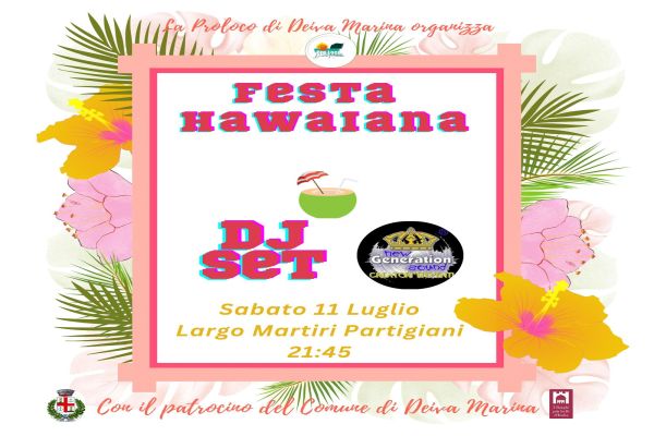 DJ SET - FESTA HAWAIANA 